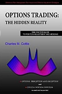 Options Trading: The Hidden Reality (Hardcover)