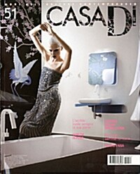 Casa D (격월간 이탈리아판): 2011년 No.51