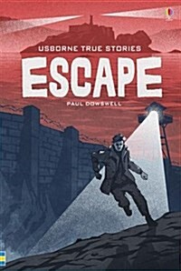 True Stories of Escape (Hardcover, New ed)