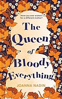 The Queen of Bloody Everything (Paperback, Air Iri OME)