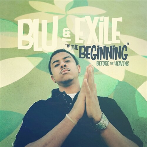 [수입] Blu & Exile - In The Beginning: Before The Heavens [2LP][5mm 슬리브]