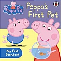 [중고] Peppa Pig: Peppa‘s First Pet: My First Storybook (Board Book)