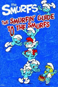 The Smurfin' Guide to the Smurfs (Paperback)