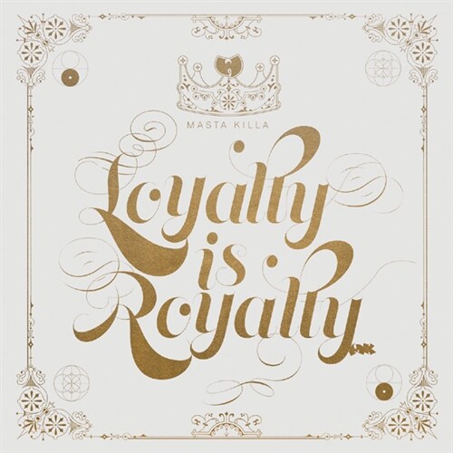 [수입] Masta Killa - Loyalty Is Royalty [2LP][5mm 슬리브]