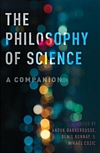 The Philosophy of Science: A Companion (Hardcover)