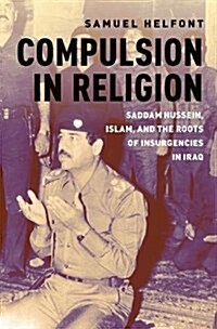 Compulsion in Religion C (Hardcover)