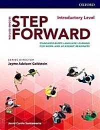 Step Forward: Introductory: Student Book : Standards-based language learning for work and academic readiness (Multiple-component retail product, 2 Revised edition)