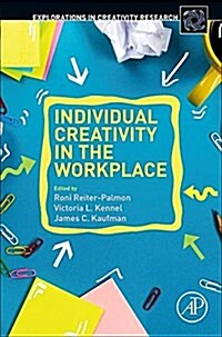 Individual Creativity in the Workplace (Paperback)