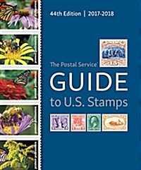 Postal Service Guide to U.S. Stamps 2017 (Spiral, 44)
