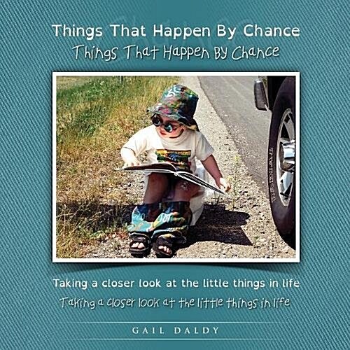 Things That Happen by Chance - Dyslexia Edition (Paperback)