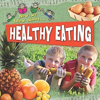 Healthy Eating (Paperback)