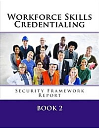 Credentialing Security Framework (Paperback)