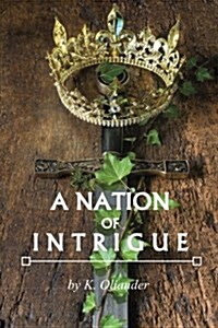 A Nation of Intrigue (Paperback)