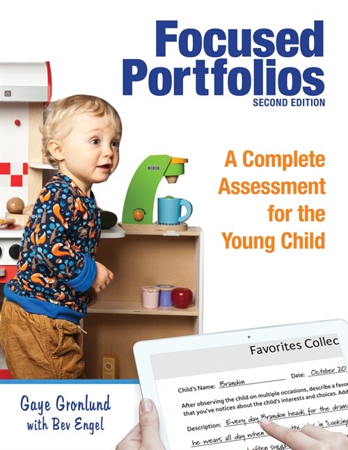 Focused Portfolios: A Complete Assessment for the Young Child (Paperback, 2)