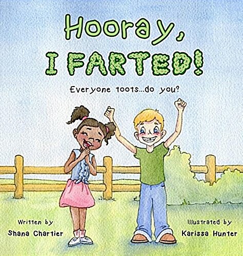 Hooray, I Farted! (Hardcover)