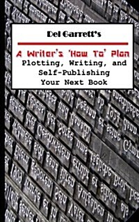 A Writers How-Toplan (Paperback)