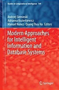 Modern Approaches for Intelligent Information and Database Systems (Hardcover, 2018)