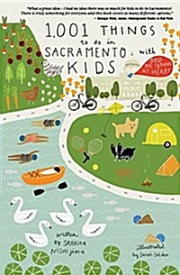 1,001 Things to Do in Sacramento with Kids (& the Young at Heart) (Paperback)