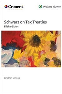 Schwarz on Tax Treaties (Hardcover, 5)