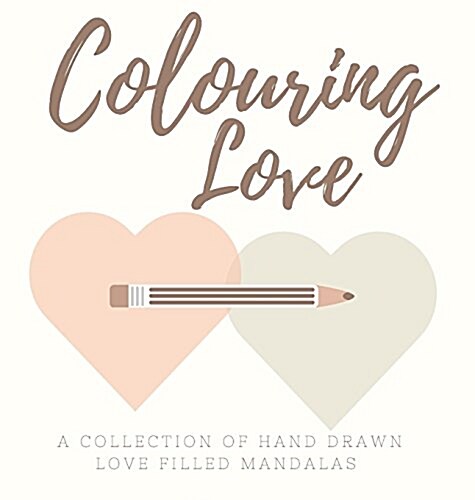 Colouring Love (Hardcover)