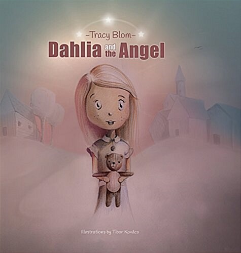 Dahlia and the Angel (Hardcover)