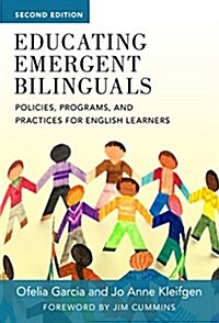 Educating Emergent Bilinguals: Policies, Programs, and Practices for English Learners (Paperback, 2)