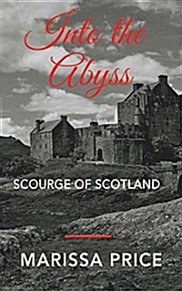 Scourge of Scotland (Paperback)