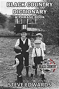 Black Country Dictionary & Phrase Book (Paperback)