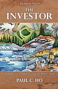 The Investor: An Arctic Novel (Paperback)
