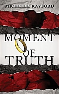 Moment of Truth (Paperback)