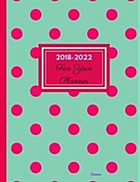 2018 - 2022 Curcuma Five Year Planner: Agenda Planner for the Next Five Years/60 Months Calendar ? 8.5 X 11, 2018-2022 Monthly Schedule Organizer (12/ (Paperback)