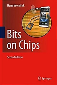 Bits on Chips (Hardcover, 2, 2019)