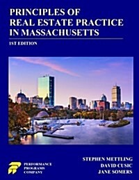 Principles of Real Estate Practice in Massachusetts (Paperback)
