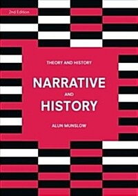 Narrative and History (Hardcover, 2nd ed. 2019)