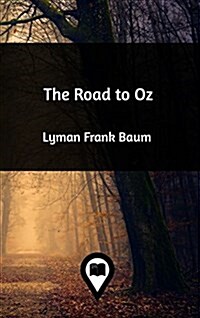 The Road to Oz (Hardcover)
