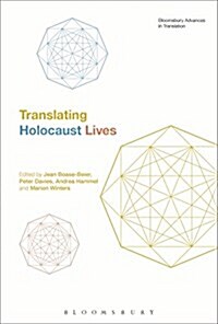 Translating Holocaust Lives (Paperback)