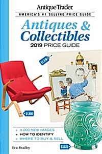 Antique Trader Antiques & Collectibles Price Guide 2019 (Paperback)