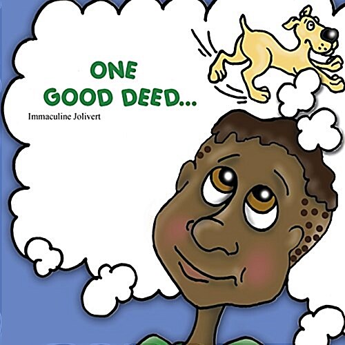 One Good Deed... (Paperback)