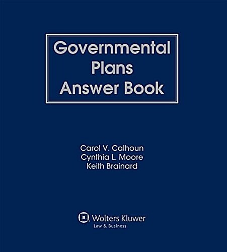 Governmental Plans Answer Book (Loose Leaf, 4)