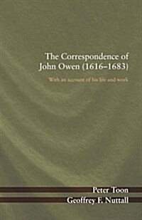 The Correspondence of John Owen (1616-1683) (Paperback)