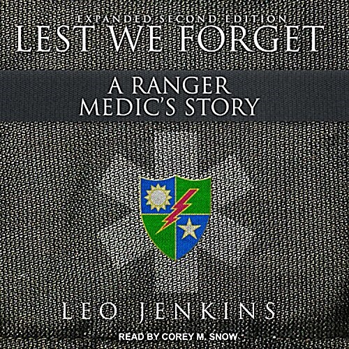 Lest We Forget: A Ranger Medics Story (MP3 CD)