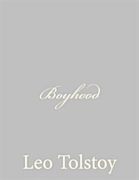 Boyhood (Paperback)