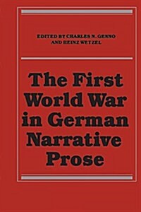 The First World War in German Narrative Prose (Paperback)