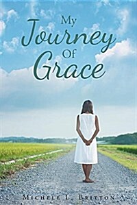 My Journey of Grace (Paperback)