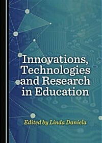 Innovations, Technologies and Research in Education (Hardcover)