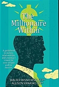 The Millionaire Within (Hardcover)
