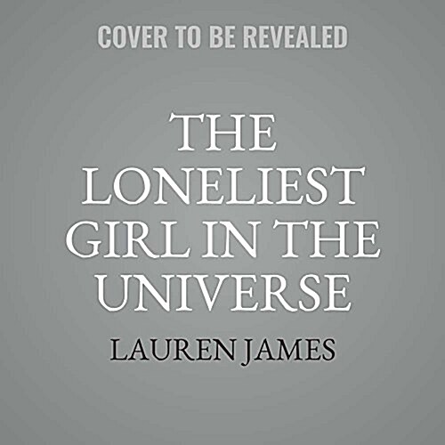 The Loneliest Girl in the Universe (Audio CD)