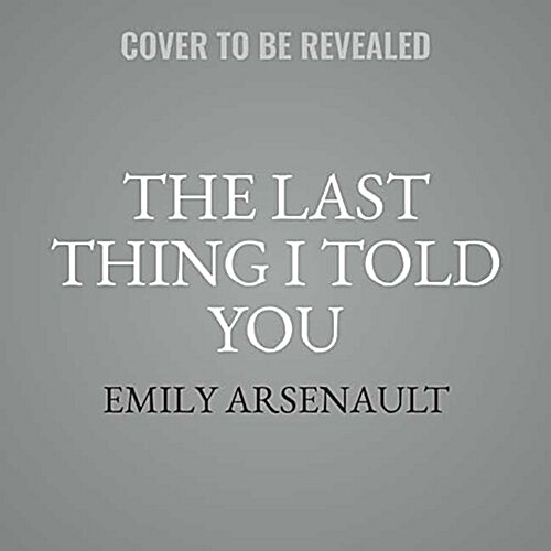 The Last Thing I Told You (MP3 CD)