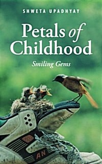 Petals of Childhood: Smiling Gems (Paperback)