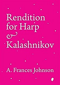 Rendition for Harp & Kalashnikov (Paperback)